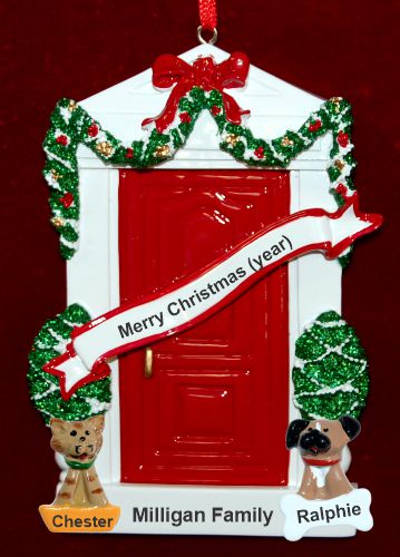 Front Door Christmas Ornament with 2 Dogs, Cats, Pets Custom Add-ons Personalized by RussellRhodes.com