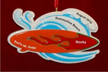 Dude Lets Go Surfing USA Christmas Ornament Personalized by Russell Rhodes