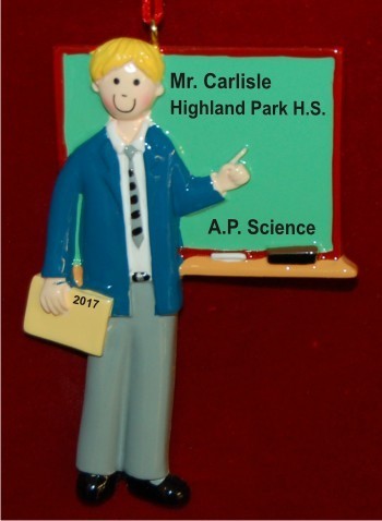 Dedicated Teacher Male Blond Christmas Ornament Personalized by Russell Rhodes
