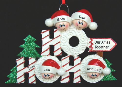 Personalized Family Christmas Ornament Ho Ho Ho for 4 by Russell Rhodes