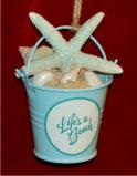 Beach Bucket Life's a Beach Christmas Ornament Personalized by Russell Rhodes