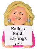 My First Earrings Christmas Ornament Blond Female Personalized by RussellRhodes.com