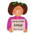 Lost a Tooth, Female Brown Christmas Ornament Personalized by Russell Rhodes